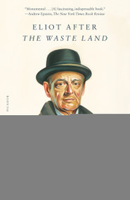 Eliot After "The Waste Land" - 9781250872814 by Robert Crawford, 9781250872814