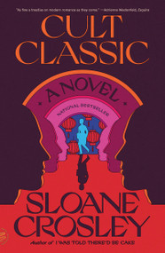 Cult Classic (A Novel) - 9781250867179 by Sloane Crosley, 9781250867179