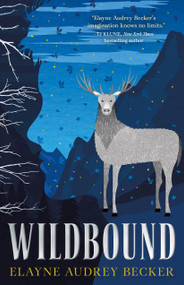 Wildbound - 9781250752253 by Elayne Audrey Becker, 9781250752253