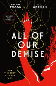 All of Our Demise - 9781250789365 by Amanda Foody, C. L. Herman, 9781250789365