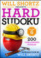 Will Shortz Presents Hard Sudoku Volume 6 (200 Challenging Puzzles) by Will Shortz, 9781250892591