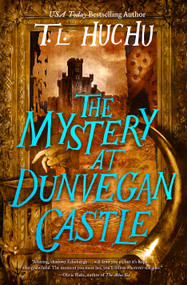 The Mystery at Dunvegan Castle by T. L. Huchu, 9781250883063