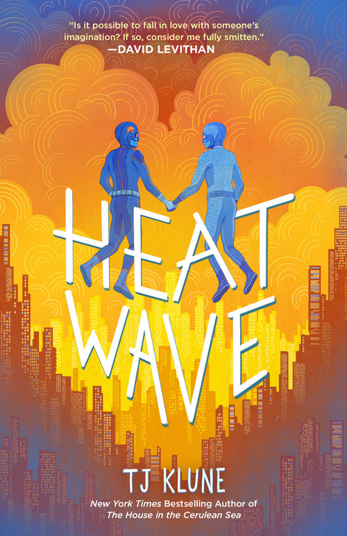 Heat Wave - 9781250203748 by TJ Klune, 9781250203748