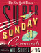 The New York Times Super Sunday Crosswords Volume 16 (50 Sunday Puzzles) by The New York Times, Will Shortz, 9781250890634