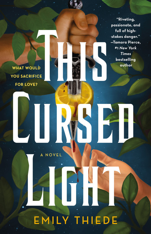 This Cursed Light (A Novel) by Emily Thiede, 9781250794079