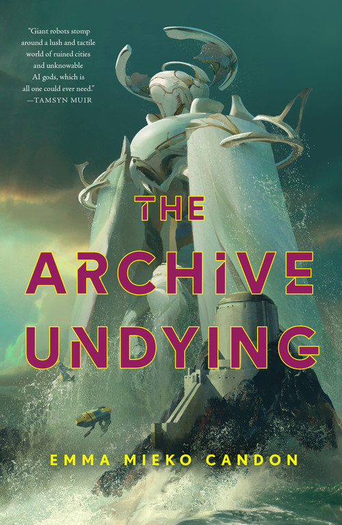 The Archive Undying by Emma Mieko Candon, 9781250821546