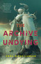 The Archive Undying by Emma Mieko Candon, 9781250821546