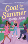 Cool for the Summer - 9781250888471 by Dahlia Adler, 9781250888471