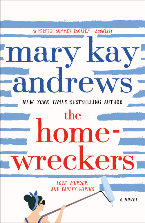 The Homewreckers (A Novel) - 9781250822345 by Mary Kay Andrews, 9781250822345