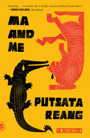 Ma and Me (A Memoir) - 9781250867124 by Putsata Reang, 9781250867124