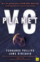 Planet VC (How the globalization of venture capital is driving the next wave of innovation) by Jame DiBiasio, Terrance Philips, 9780857199973