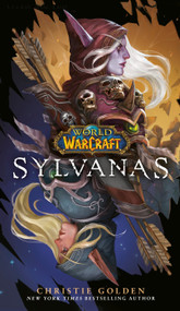Sylvanas (World of Warcraft) - 9780399594205 by Christie Golden, 9780399594205