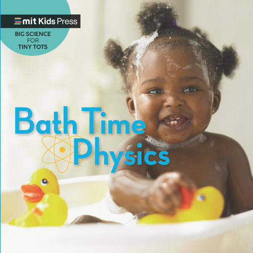 Bath Time Physics by Jill Esbaum, WonderLab Group, 9781536229653
