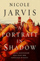 A Portrait In Shadow by Nicole Jarvis, 9781803362342