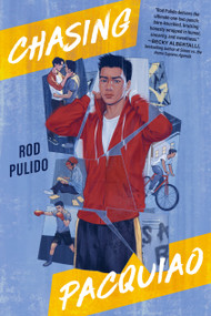 Chasing Pacquiao by Rod Pulido, 9780593526736