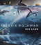 Alexis Rockman (Oceanus) by Robert Ballard, Christina Brophy, James T.  Carlton, Helen M. Rozwadowski, Nari  Ward, 9780847899449