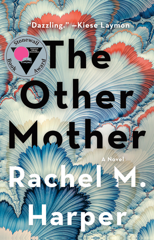 The Other Mother (A Novel) - 9781640095922 by Rachel M. Harper, 9781640095922