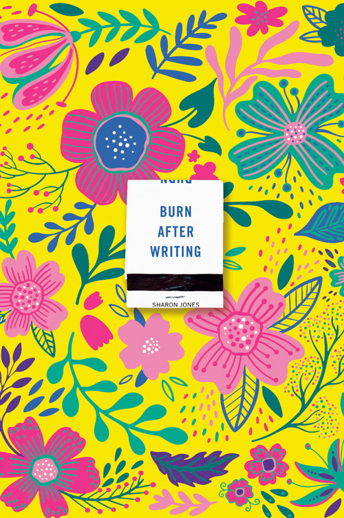 Burn After Writing (Floral 2.0) by Sharon Jones, 9780593539545