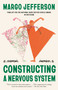 Constructing a Nervous System (A Memoir) - 9780525565710 by Margo Jefferson, 9780525565710