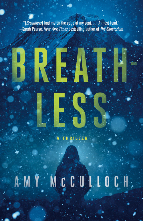 Breathless (A Thriller) by Amy McCulloch, 9780593315507