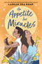 An Appetite for Miracles by Laekan Zea Kemp, 9780316461733