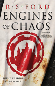 Engines of Chaos by R.S. Ford, 9780316629614