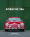 Porsche 356 (75th Anniversary) by Mr. Gordon Maltby, Grant Larson, 9780760377376