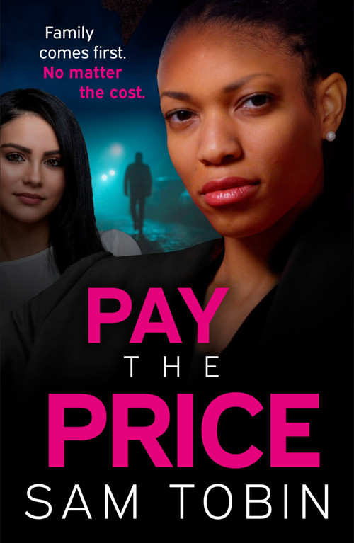 Pay The Price by Sam Tobin, Andrew Mettam, 9781399701747