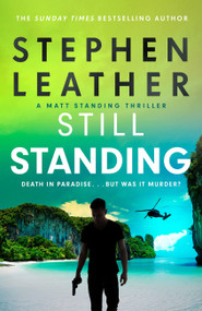 Still Standing - 9781529367515 by Stephen Leather, 9781529367515