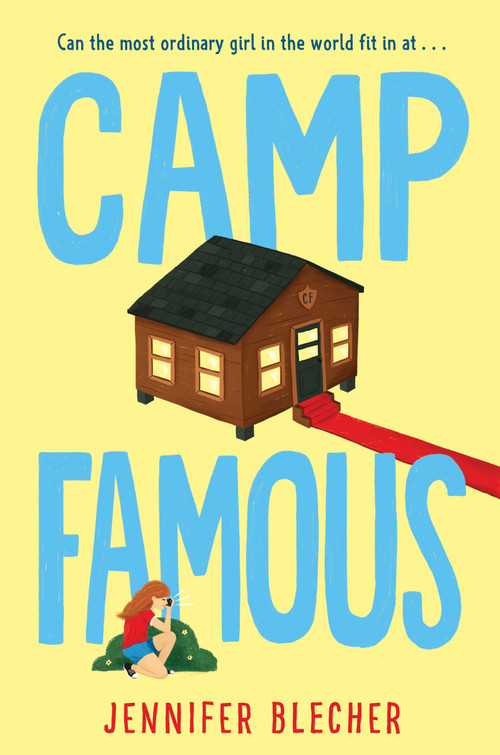 Camp Famous - 9780063140691 by Jennifer Blecher, 9780063140691