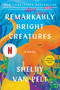 Remarkably Bright Creatures (A Novel) - 9780063204164 by Shelby Van Pelt, 9780063204164