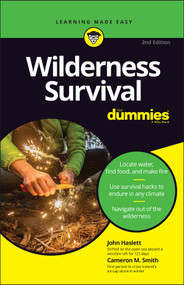 Wilderness Survival For Dummies - 9781394159888 by John F. Haslett, Cameron M. Smith, 9781394159888