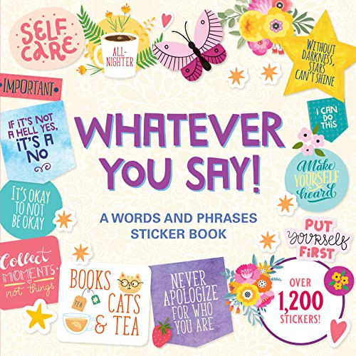 STICKER BK WHATEVER YOU SAY! by , 9781441338334