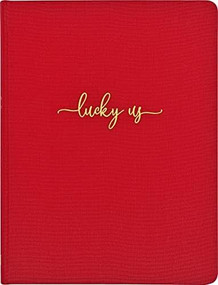 LUCKY US: A COUPLE'S CONNECTION JOURNAL IN 52 WEEKS, 9781441339386