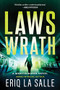 Laws of Wrath by Eriq La Salle, Lavette Books, 9781728261034