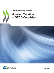 OECD Tax Policy Studies Housing Taxation in OECD Countries by , 9789264457928