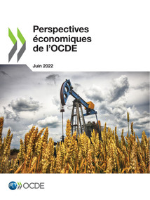 Perspectives économiques de l'OCDE, Volume 2022 Numéro 1 by , 9789264836457