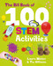 Big Book of 100 STEM Activities, The (Science Technology Engineering Math) by Laura Minter, Tia Williams, 9781787081253