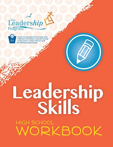 Leadership Skills: High School Workbook (Violence Prevention Program) by The Leadership Program, 9781954854819
