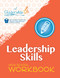 Leadership Skills: High School Workbook (Violence Prevention Program) by The Leadership Program, 9781954854819