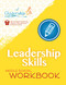 Leadership Skills: Middle School Workbook (Violence Prevention Program) by The Leadership Program, 9781954854833