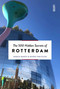 The 500 Hidden Secrets of Rotterdam by Saskia Naafs, Guido Van Eijck, 9789460583346