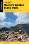 Hiking Maine's Baxter State Park - 9781493075171 by Greg Westrich, 9781493075171
