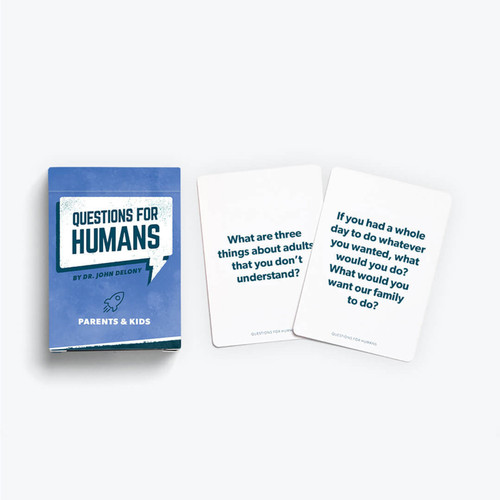Questions for Humans: Parents & Kids - 52 Conversation Starters to Spark Laughter, Curiosity, and Meaningful Connection as a Family by Dr. John Delony, 9781938400971