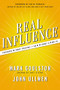 Real Influence (Persuade Without Pushing and Gain Without Giving In) by Mark Goulston, Dr.  John Ullmen, 9781400238835