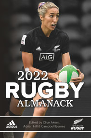 2022 Rugby Almanack by Clive Akers, Campbell Burnes, Adrian Hill, 9781990003455