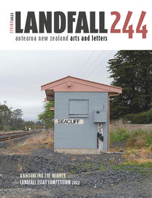Landfall 244 (Spring 2022) by Lynley Edmeades, 9781990048487