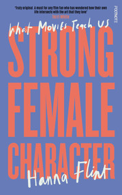 Strong Female Character by Hanna  Flint, 9781804440001