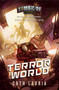 Terror World (A Zombicide: Invader Novel) by Cath Lauria, 9781839082016
