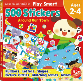 Play Smart 500 Stickers Around Our Town (For Ages 2-4) by Gakken early childhood experts, 9784056212358